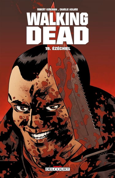 Couverture de Walking dead. Vol. 19. Ezéchiel