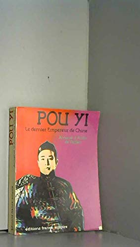 Couverture de POU YI Le dernier Empereur de Chine