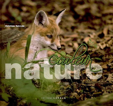 Couleur nature, un éden au coeur de l'Alsace