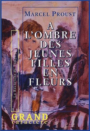 A l'ombre des jeunes filles en fleurs