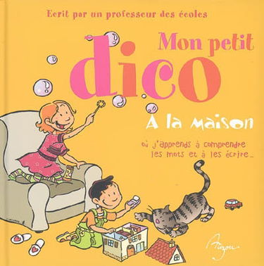 Mon petit dico à la maison