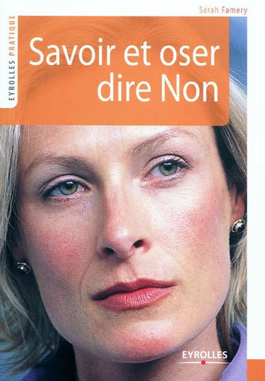 Savoir et oser dire non
