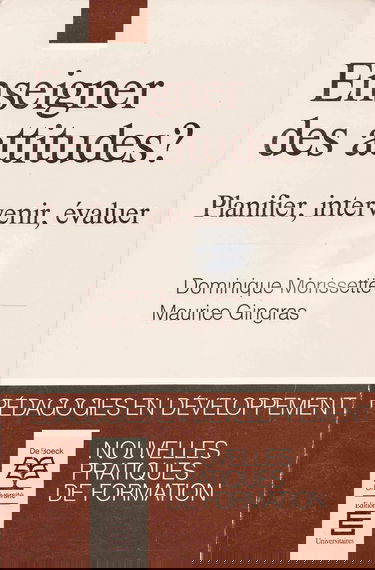 Enseigner des attitudes ? : Planifier, intervenir, évaluer