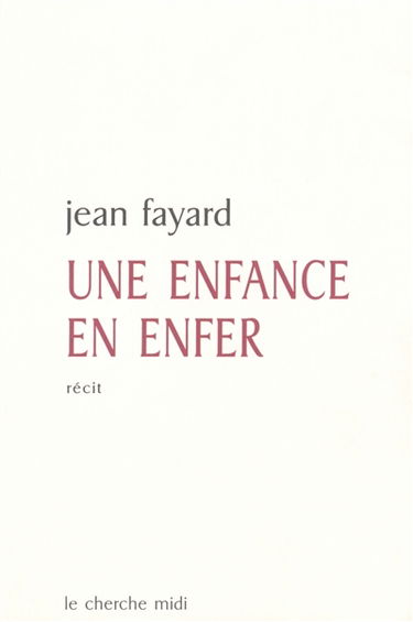 Une enfance en enfer