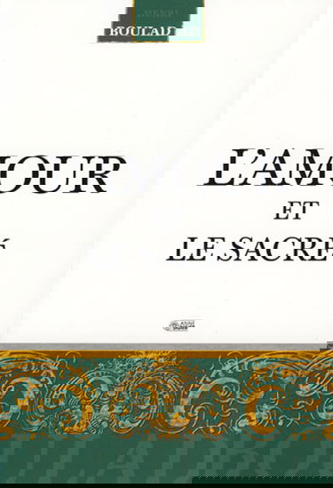 L'Amour et le sacré