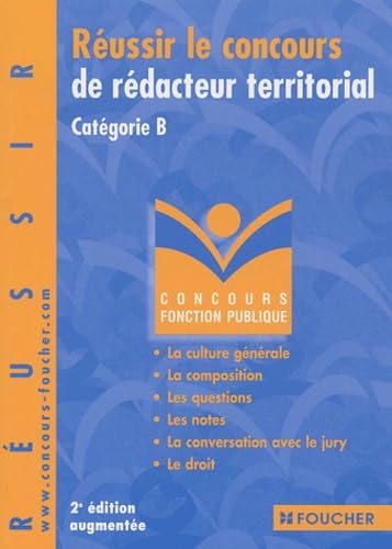 Réussir le concours de rédacteur territorial : Catégorie B