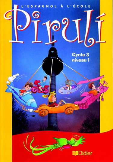 Piruli, cycle 3 niveau 1