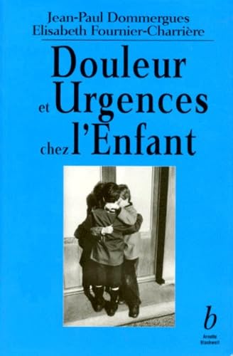 Douleur et urgences chez l'enfant