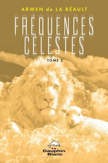 Fréquences célestes, tome 2 2