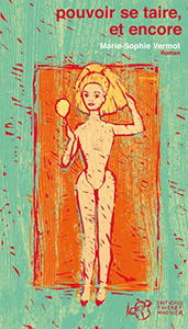 Pouvoir se taire, et encore