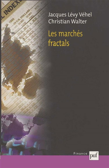 Les marchés fractals : efficience, ruptures et tendances sur les marchés financiers
