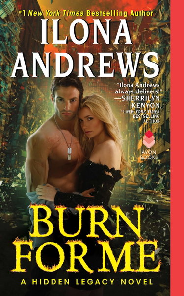 Couverture de Burn for Me: An Urban Fantasy Romance with Magic and Intrigue par Ilona Andrews