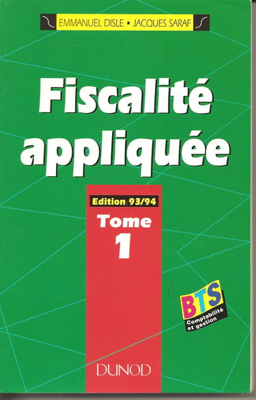 Fiscalite Appliquee Tome 1