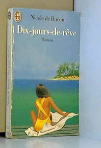 Dix Jours De Reve