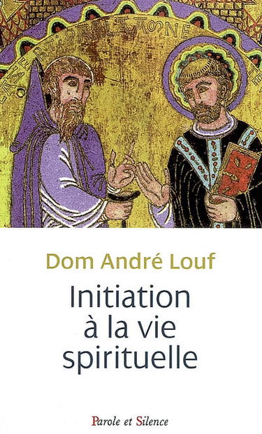 Initiation à la vie spirituelle