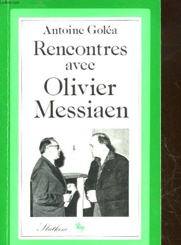 Rencontres avec Olivier Messiaen