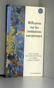 Réflexions sur les institutions européennes