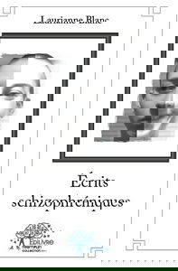 Écrits schizophréniques