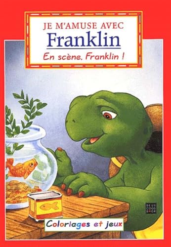 En scène, Franklin !
