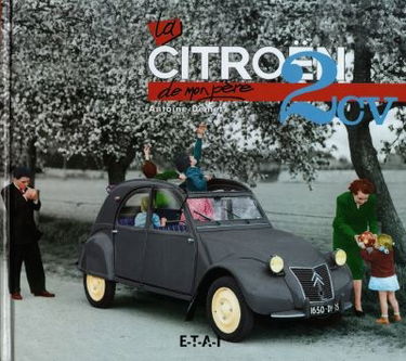 La Citroën 2 CV de mon père