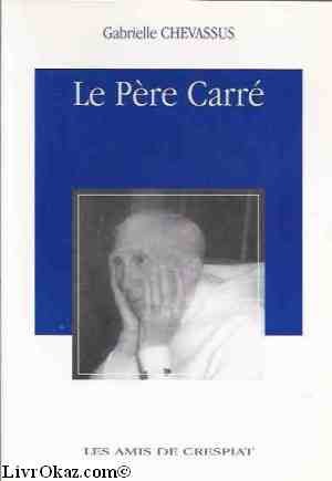 Couverture de LE PERE CARRE