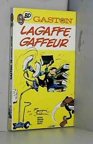 Gaston. Vol. 10. Lagaffe, gaffeur