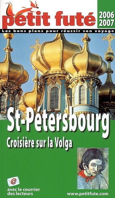 Saint-Pétersbourg, croisière sur la Volga : 2006-2007