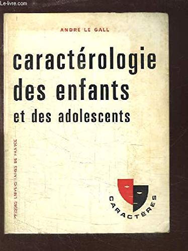 Caractérologie des enfants et des adolescents