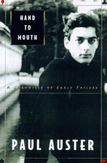 Couverture de Hand to Mouth: A Chronicle of Early Failure par Paul Auster
