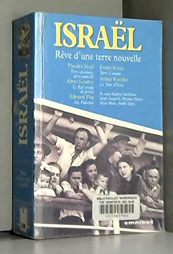 Israël, rêve d'une terre nouvelle