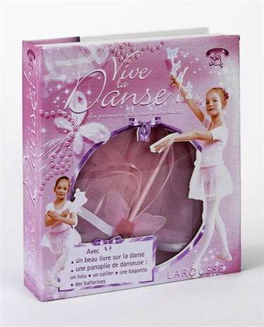 Vive la danse ! : des premiers pas aux entrechats