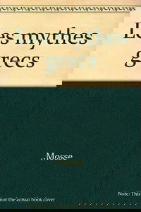 Les mythes grecs