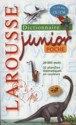 Dictionnaire Larousse junior poche, 7-11 ans, CE-CM : 20.000 mots, 32 planches thématiques en couleurs