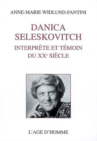 Danica Seleskovitch : interprète et témoin du XXe siècle