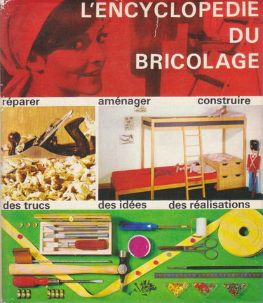 L'encyclopédie du bricolage