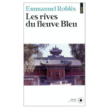 Les Rives du fleuve Bleu