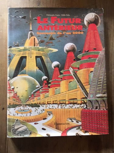 Le Futur antérieur : souvenirs de l'an 2000