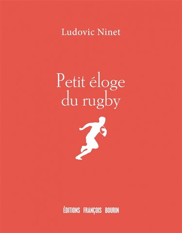 Petit éloge du rugby