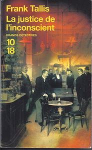 LA JUSTICE DE L'INCONSCIENT