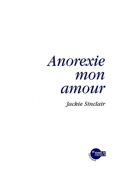Anorexie mon amour