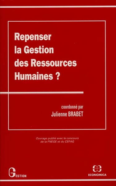 Repenser la gestion des ressources humaines ?