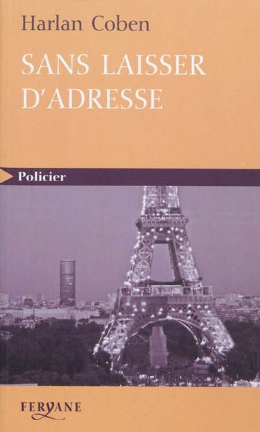 Sans laisser d'adresse