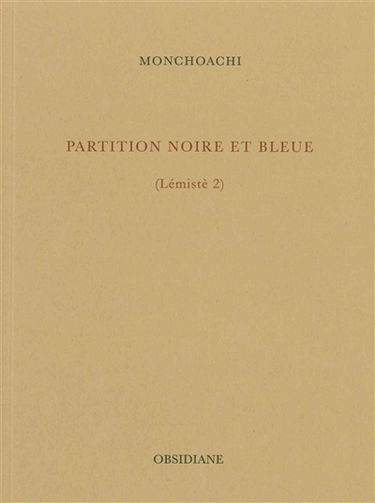 Lémistè. Vol. 2. Partition noire et bleue