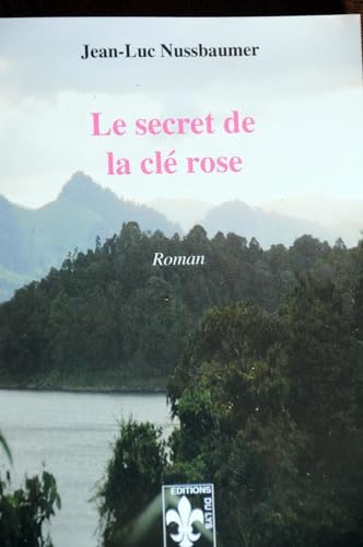 Le secret de la clé rose