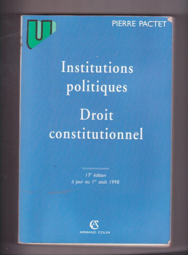 Institutions politiques: Droit constitutionnel