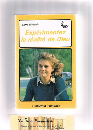 Expérimentez la réalité de Dieu