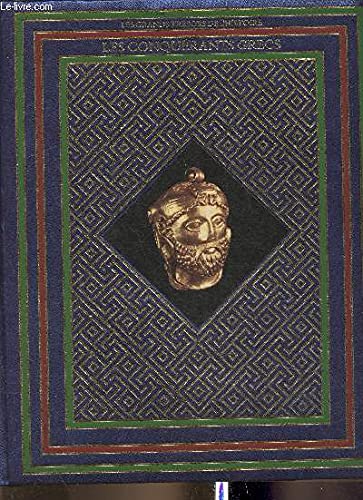 Les conquerants grecs