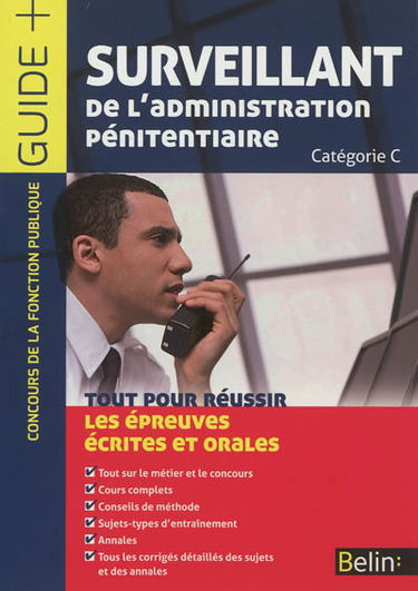 Surveillant de l'administration pénitentiaire : catégorie C