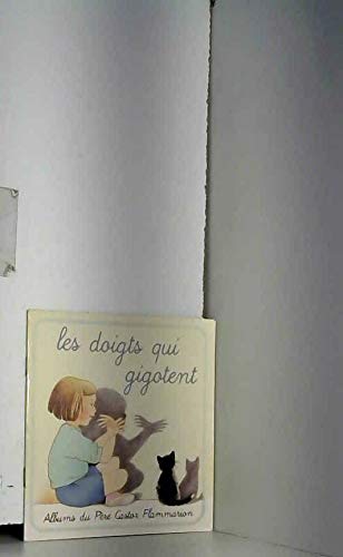Les Doigts qui gigotent