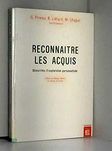 Reconnaître les acquis : démarches d'exploration personnalisée, actes